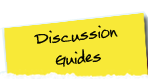 Discussion Guides